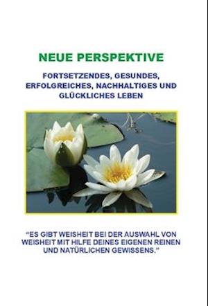 Neue Perspektive - Cj Mac - Kirjat - Tablo Pty Ltd - 9781649697073 - perjantai 16. lokakuuta 2020