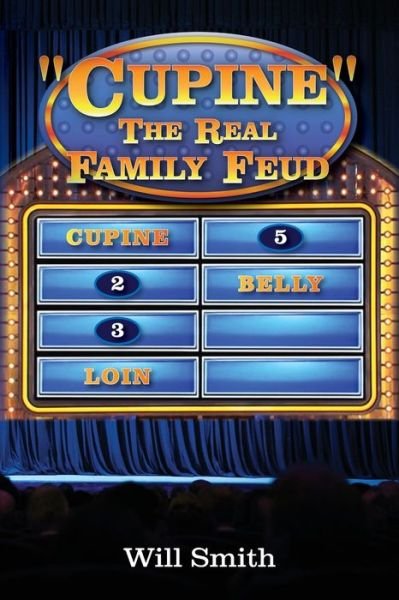 Cover for Will Smith · Cupine The Real Family Feud (Paperback Book) (2021)