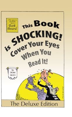 Cover for Dom Sileo · This Book is Shocking!: Cover Your Eyes When You Read It (Hardcover Book) (2023)