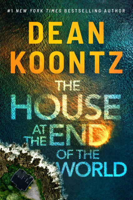 Cover for Dean Koontz · The House at the End of the World (Paperback Bog) (2023)