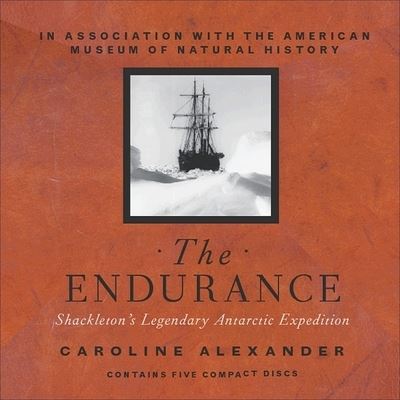 Cover for Caroline Alexander · The Endurance Lib/E (CD) (2000)