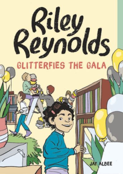 Cover for Jay Albee · Riley Reynolds Glitterfies the Gala (Hardcover Book) (2022)