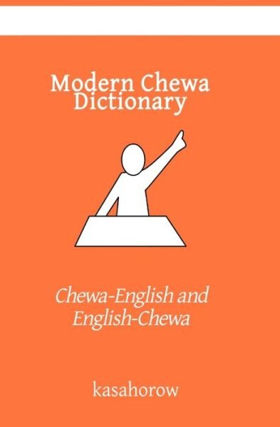 Cover for Kasahorow · Modern Chewa Dictionary (Paperback Book) (2019)