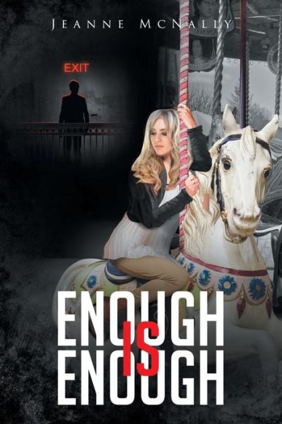 Cover for Jeanne McNally · Enough is Enough (Paperback Book) (2015)