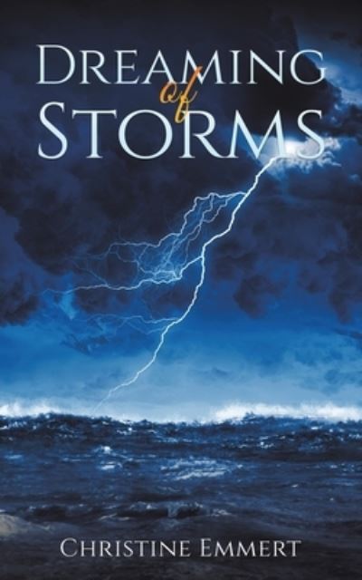 Cover for Christine Emmert · Dreaming of Storms (Paperback Book) (2023)