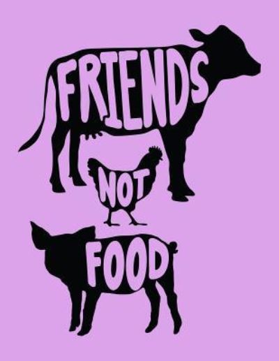 Cover for Acadelle Publishing · Friends Not Food (Paperback Bog) (2018)