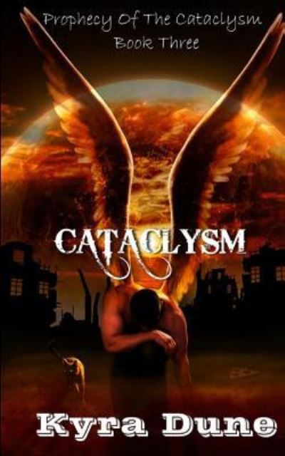 Cover for Kyra Dune · Cataclysm (Pocketbok) (2018)