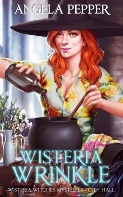 Cover for Angela Pepper · Wisteria Wrinkle (Paperback Book) (2018)