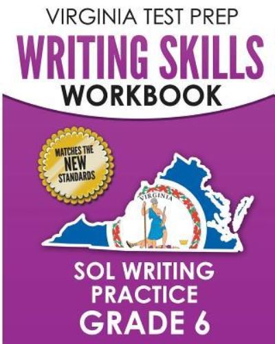 Cover for V Hawas · Virginia Test Prep Writing Skills Workbook Sol Writing Practice Grade 6 (Paperback Book) (2018)