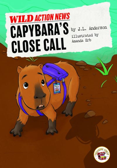 Cover for J L Anderson · Capybara's Close Call (Paperback Book) (2019)