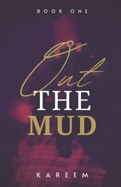 Cover for Kareem · Out The Mud (Paperback Book) (2021)