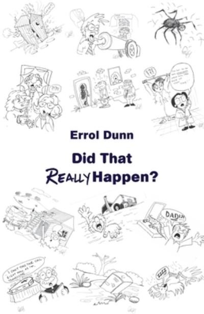 Cover for Errol Dunn · Did That Really Happen? (Paperback Book) (2020)