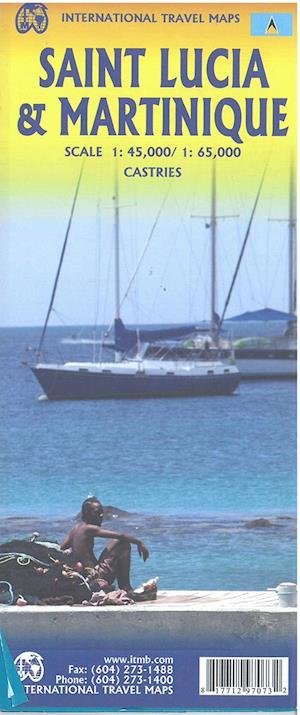 Cover for ITM Publications · Saint Lucia &amp; Martinique, Internatiional Travel Maps (Book) (2018)
