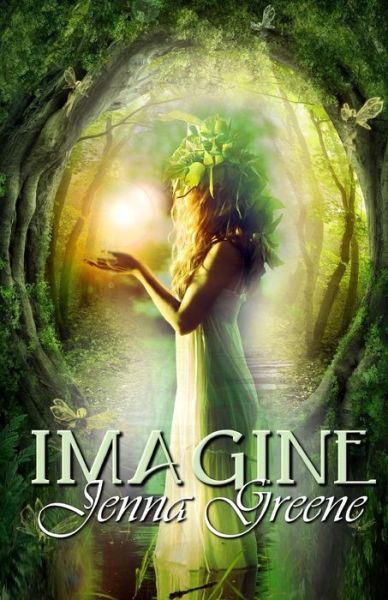 Imagine - Jenna Greene - Books - Champagne Books - 9781771552073 - September 2, 2015