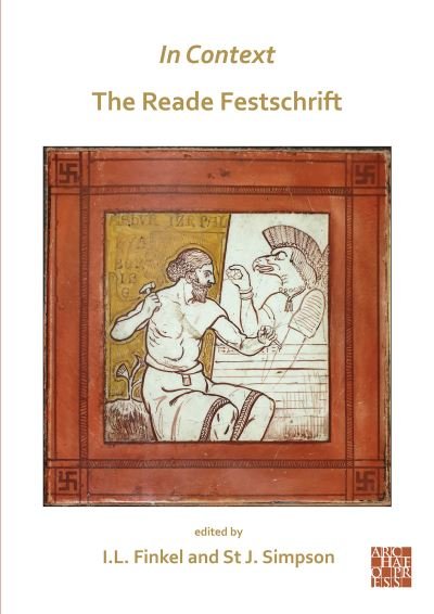 Cover for Irving Finkel · In Context: the Reade Festschrift (Pocketbok) (2020)