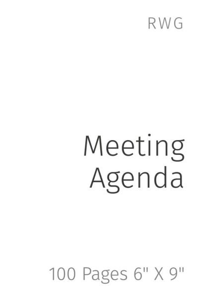 Meeting Agenda - Rwg - Bøker - RWG Publishing - 9781794856073 - 7. januar 2020