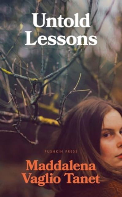 Maddalena Vaglio Tanet · Untold Lessons (Hardcover Book) (2024)