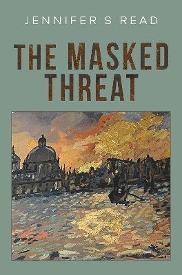 Cover for Jennifer S Read · The Masked Threat (Paperback Book) (2025)