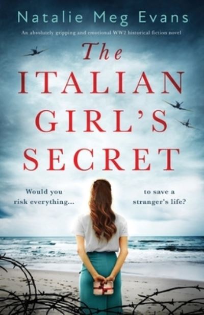 Cover for Natalie Meg Evans · The Italians Girl's Secret (Paperback Book) (2021)