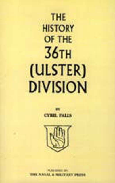 Cover for Cyril Falls · History of the 36th (Ulster) Division (Paperback Book) (2003)