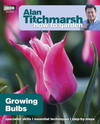 Cover for Alan Titchmarsh · Alan Titchmarsh How to Garden: Growing Bulbs - How to Garden (Paperback Book) (2011)