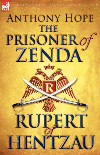 Cover for Anthony Hope · The Prisoner of Zenda &amp; Its Sequel Rupert of Hentzau (Paperback Book) (2009)