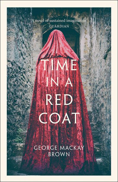 Cover for George Mackay Brown · Time in a Red Coat (Paperback Book) [Centenary edition] (2019)