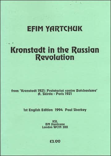 Cover for Efim Yartchuk · Kronstadt in the Russian Revolution (Pamphlet) [Pamphlet edition] (1996)