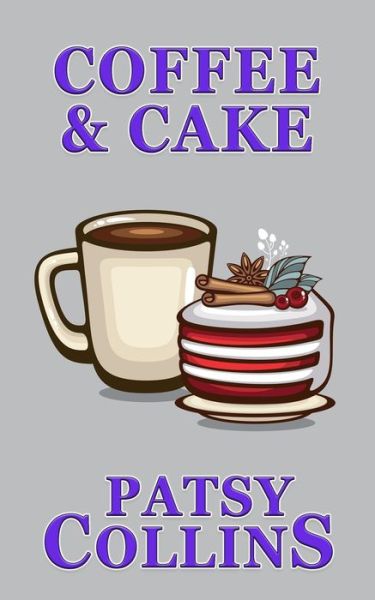 Cover for Patsy Collins · Coffee &amp; Cake (Paperback Book) (2021)