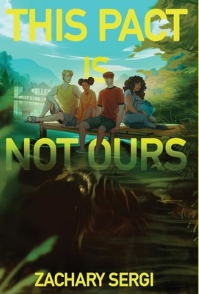 Cover for Zachary Sergi · This Pact Is Not Ours (Hardcover Book) (2023)