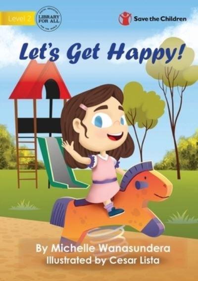 Cover for Michelle Wanasundera · Let's Get Happy (Book) (2022)
