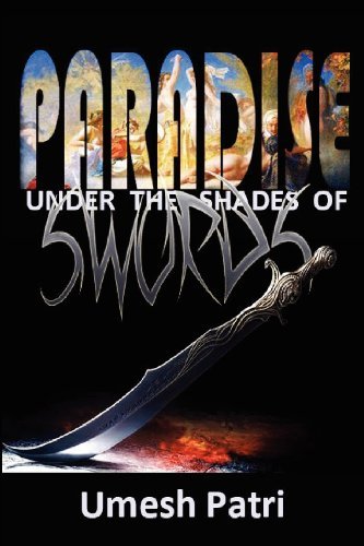 Cover for Umesh Patri · Paradise Under the Shades of Swords (Paperback Book) (2012)