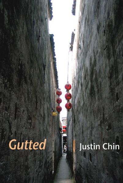 Cover for Justin Chin · Gutted (Paperback Book) (2006)