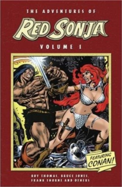 Cover for Bruce Jones · The Adventures Of Red Sonja Volume 1 Featuring Conan (Paperback Book) (2005)