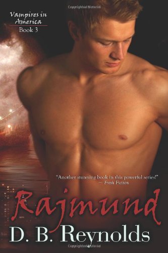 Cover for D.b. Reynolds · Rajmund: Vampires in America (Volume 3) (Paperback Book) (2014)