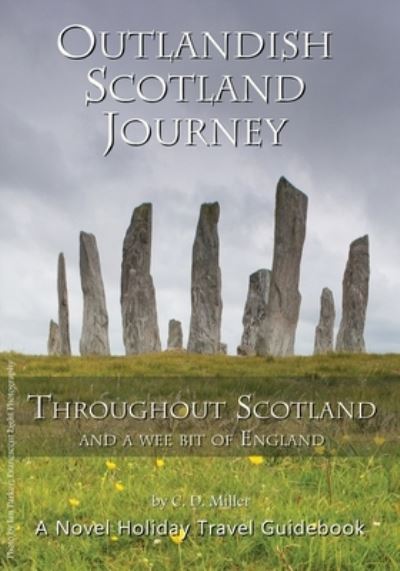 Cover for C D Miller · Outlandish Scotland Journey (Paperback Book) (2019)