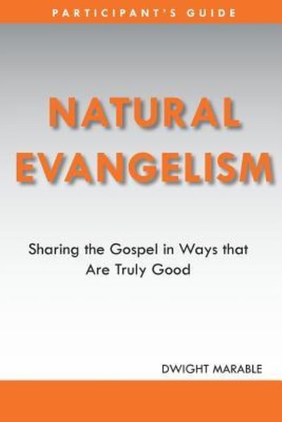 Cover for Dwight Marable · Natural Evangelism Participants Guide (Paperback Book) (2013)