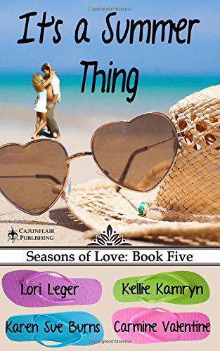 Cover for Carmine Valentine · It's a Summer Thing: Seasons of Love: Book Five (Volume 5) (Paperback Book) (2014)