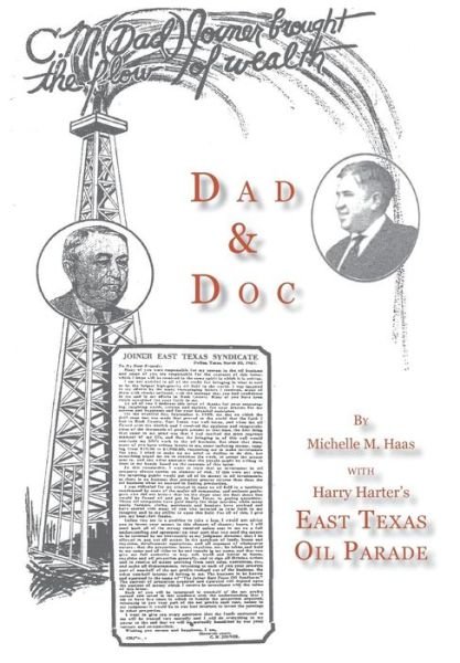 Cover for Harry Harter · Dad &amp; Doc, with Harry Harter's East Texas Oil Parade (Inbunden Bok) (2014)