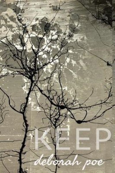 Cover for Deborah Poe · Keep (Paperback Book) (2018)