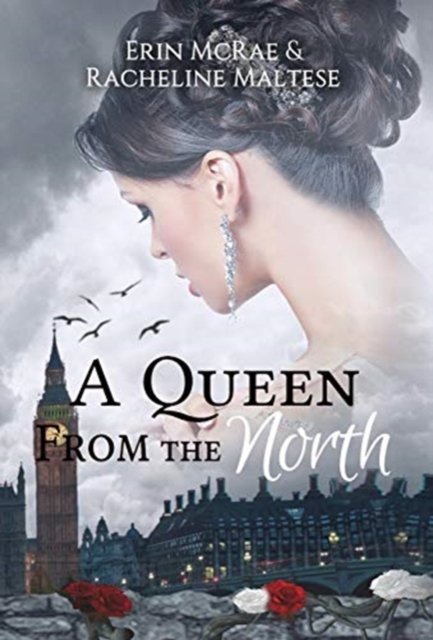 Cover for Erin McRae · A Queen from the North (Hardcover Book) (2017)