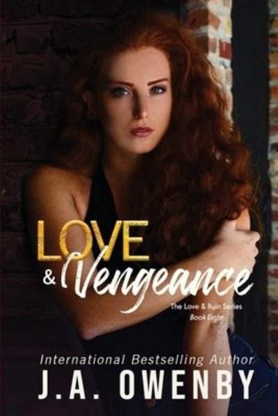 Cover for J a Owenby · Love &amp; Vengeance (Paperback Book) (2021)