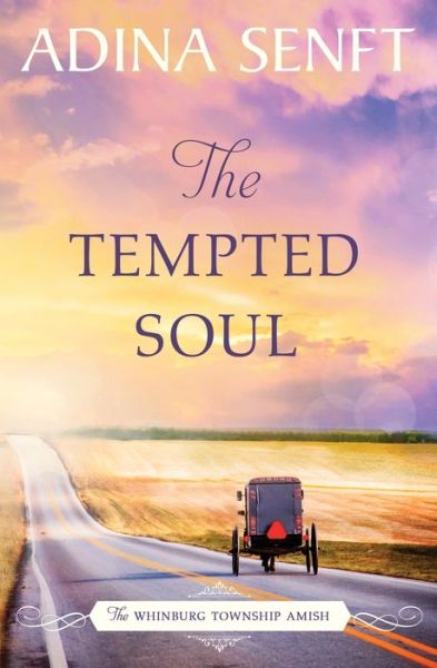 Cover for Adina Senft · The Tempted Soul (Paperback Book) (2020)