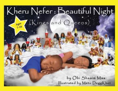 Kheru Nefer - Obi Shaaim Maa - Bøker - Our Communities Our Children Publishing  - 9781953952073 - 15. oktober 2021