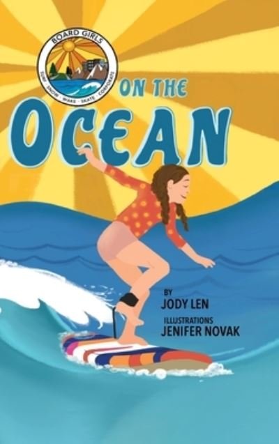 Cover for Len · Board Girls on the Ocean (Gebundenes Buch) (2022)