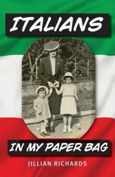 Cover for Jillian Richards · Italians in My Paper Bag (Paperback Book) (2021)