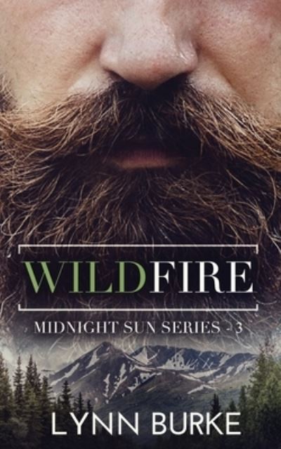 Wildfire - Lynn Burke - Libros - Lynn Burke - 9781955635073 - 30 de julio de 2021