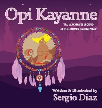 Cover for Sergio Diaz · Opi Kayanne (Book) (2022)