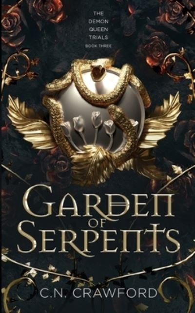 Cover for C. N. Crawford · Garden of Serpents (Book) (2022)