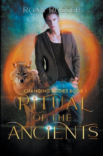 Cover for Roan Rosser · Ritual of the Ancients (Book) (2022)